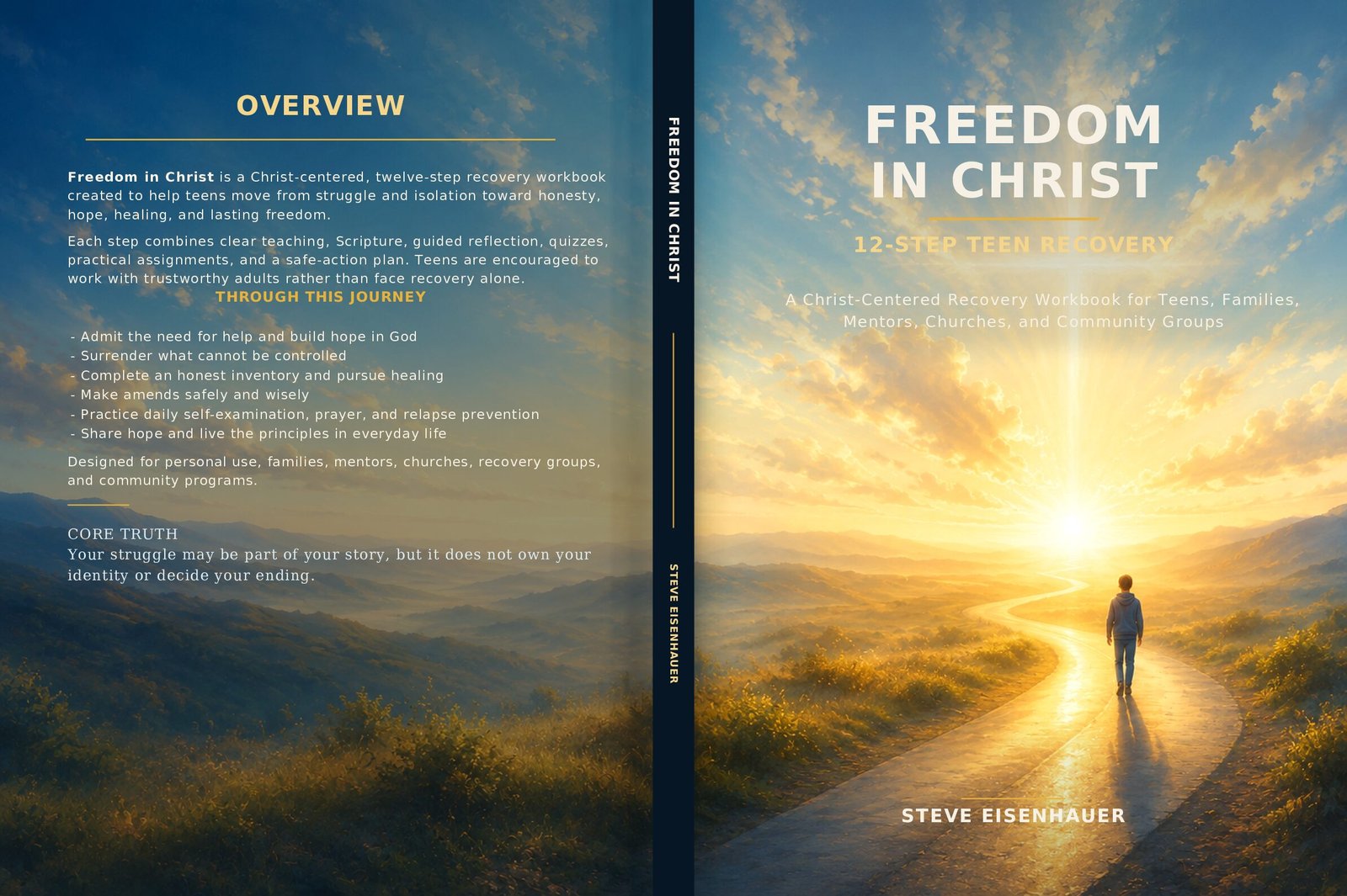 FREEDOM IN CHRIST: 12-Step Teen Recovery